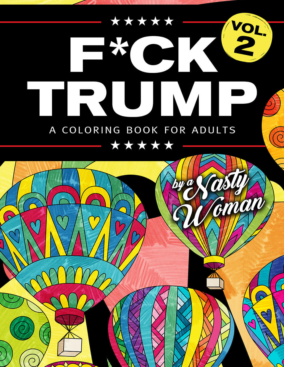 Fck Trump Volume 2